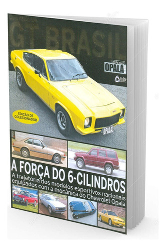 Guia Histórico Gt Brasil Edição De Colecionador Opala & Cia