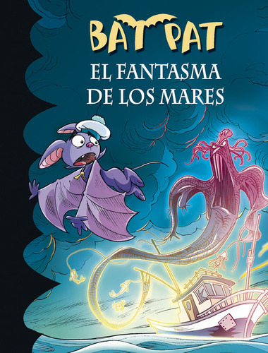 El Fantasma De Los Mares (serie Bat Pat 36), De Pavanello, Roberto. Editorial Montena, Tapa Blanda En Español