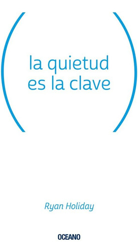 Libro: La Tranquilidad Es La Clave (español)