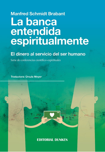 La Banca Entendida Espiritualmente