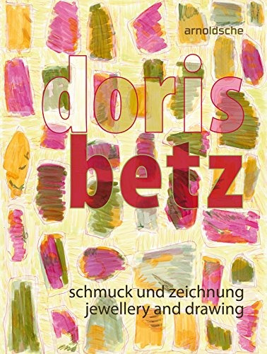 Doris Betz Joyeria Y Dibujo En Edicion Inglesa Y Alemana