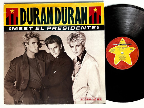 Duran Duran - Meet El Presidente - Vinilo Spain Nm/ex