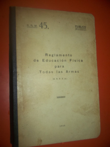 Reglamento De Educación Física Para Las Armas (r.e.f.t.a.)