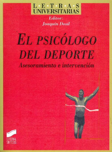 Libro El Psicólogo Del Deporte De Joaquin Dosil Díaz