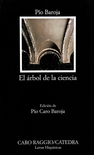Libro El Arbol De La Ciencia - Baroja, Pio