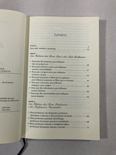Livros Augusto Cury - 2 Volumes - Nunca Desista De Seus Sonhos E Pais Brilhantes, Professores Fascinantes - Editora Sextante - 2004/07 S497 (Usado)