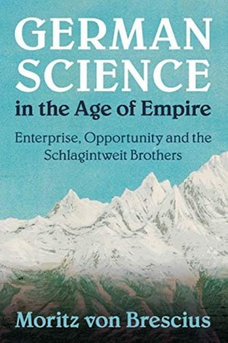 German Science In The Age Of Empire (science In History), De Von Brescius, Moritz. Editorial Cambridge University Press, Tapa Blanda En Inglés