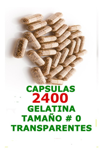 Capsulas Trnsparentes Num 0 Cerradas 2400 Unidades