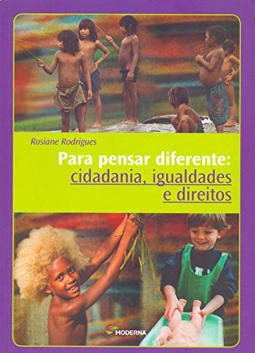 Libro Para Pensar Diferente - Cidadania, Igualdades E Direit