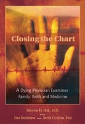 A Dying Physician Examines Family, Faith, And Medicine - ...