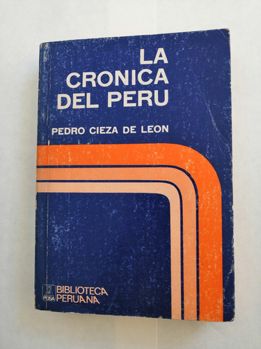 La Crónica Del Perú 
