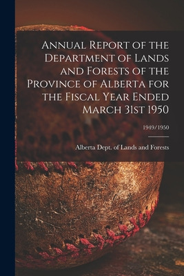 Libro Annual Report Of The Department Of Lands And Forest...