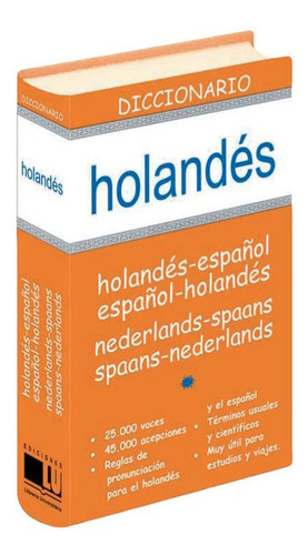 Diccionario Holandés-español / Español-holandés