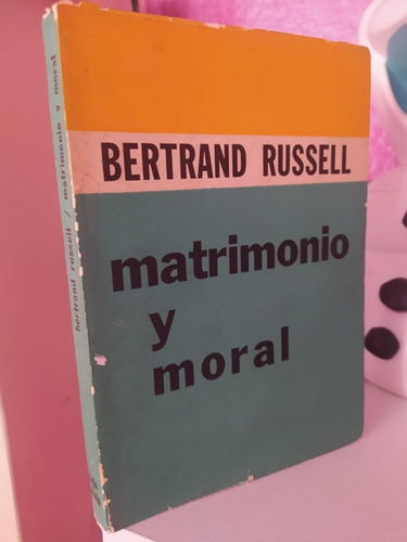 Bertrand Russell Matrimonio Y Moral