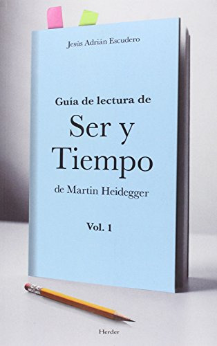 Libro Guia De Lectura De Ser Y Tiempo (volumen 2)