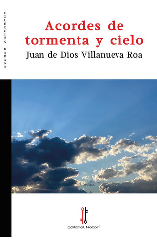 Libro Acordes De Tormenta Y Cielo