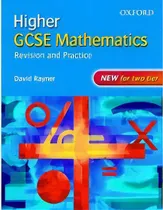 Comprar Higher Gcse Mathematics: Revision & Practice **new Edition**: Revision And Practice, De Rayner, David., Vol. 1. Editorial Oxford University Press, Tapa Blanda En Inglés, 2006