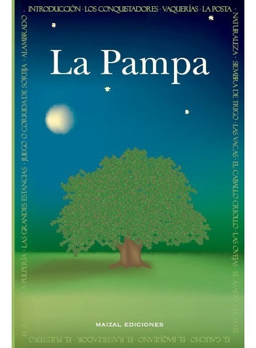 La Pampa - Mónica Le Comte -  Maizal Libro
