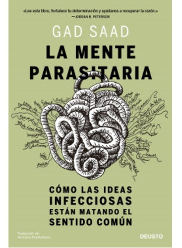 La Mente Parasitaria -gad Saad