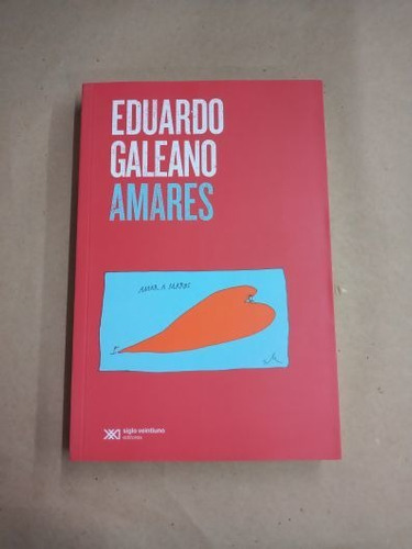Amares - Eduardo Galeano /l