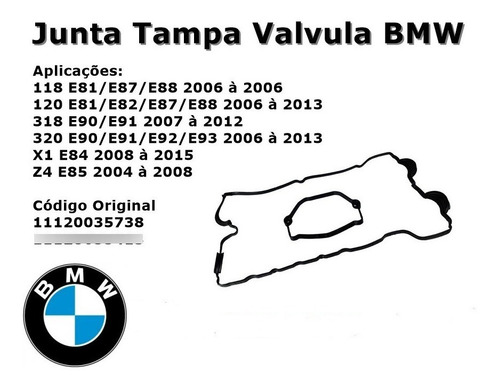 Junta Tampa De Válvulas Bmw 118i/120i/318i/320i/x1/z4 4cc