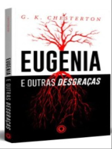Eugenia E Outras Desgraças