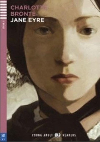 Jane Eyre - Young Adult Hub Readers 3 (b1), De Brontë, Ch 