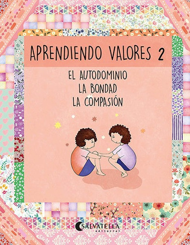 Aprendiendo Valores 2, De Onieva Lopez, Juan Lucas. Editorial Salvatella, Tapa Blanda En Español