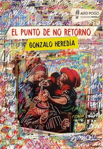 Punto De No Retorno, El - Gonzalo Heredia