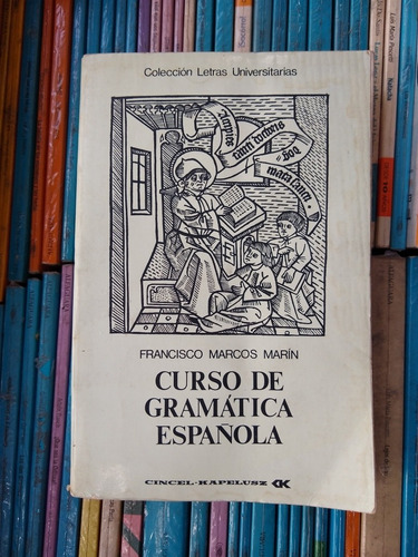 Curso De Gramatica Española F Marcos Marin -rf Libros 