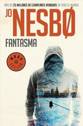 Fantasma  - Jo Nesbo