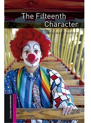 Livro The Fifteenth Character - Mp3 Pack, De Rosemary Border. Editora Oxford Em Inglês