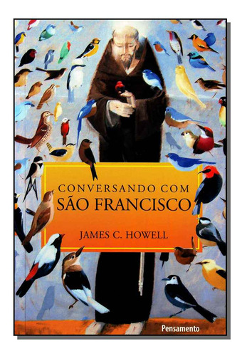 Conversando Com São Francisco