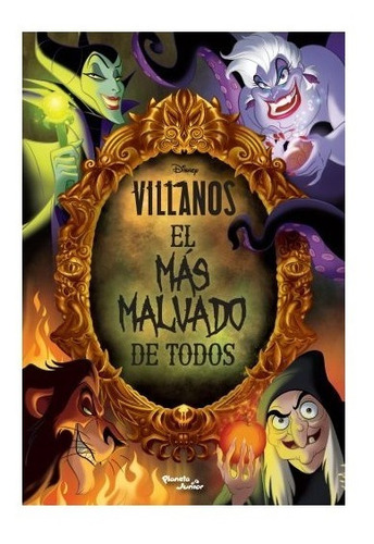 Villanos . El Más Malvado De Todos - Disney