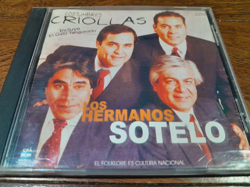 Cd - Los Hermanos Sotelo - Costumbres Criollas