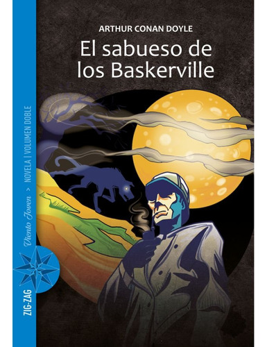 El Sabueso De Los Baskerville - Arthur Conan Doyle - Zig Zag