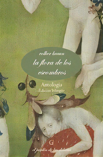 La Flora De Los Ebros - Volker Braun, De Volker Braun. Editorial El Jardín De Las Delicias En Español