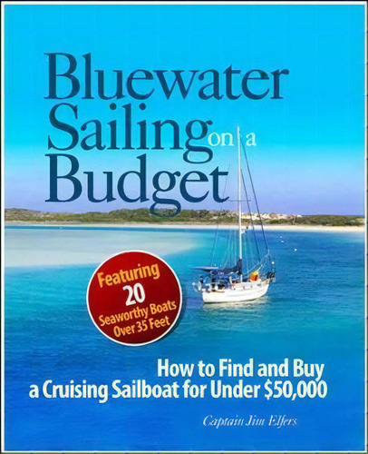 Bluewater Sailing On A Budget, De James Elfers. Editorial Mcgraw Hill Education Europe, Tapa Blanda En Inglés