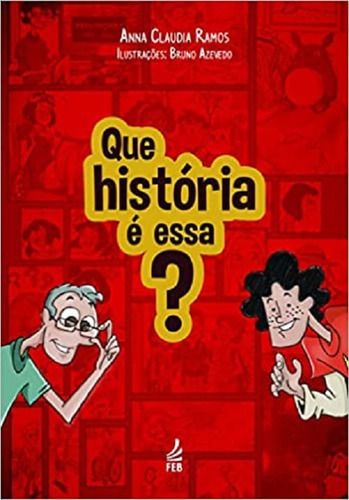 Livro - Que História É Essa?