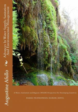 Libro Advances In Water Supply, Sanitation And Environmen...