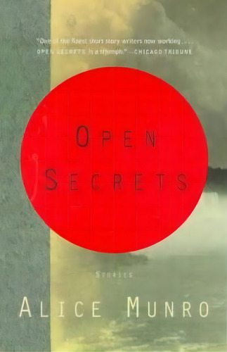 Open Secrets, De Alice Munro., Vol. 1. Editorial Random House Usa Inc, Tapa Blanda En Inglés