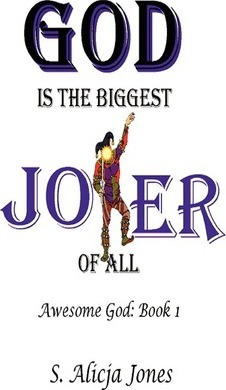 Libro God Is The Biggest Joker Of All : Awesome God: Book...