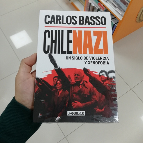 Libro Chile Nazi - Carlos Basso (envío Gratis) 