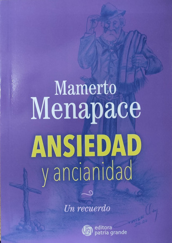 Ansiedad Y Ancianidad Un Recuerdo
