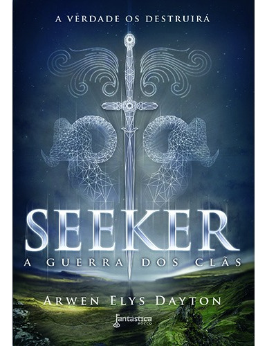 Seeker: A guerra dos clãs, de Dayton, Arwen Elys. Editora Rocco Ltda, capa mole em português, 2016