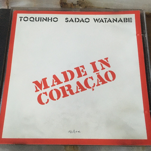 Toquinho Sadao Watanabe Cd  Made In Coracao  Exc Est S/uso