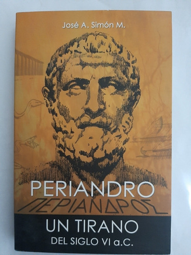 Periandro Un Tirano Del Siglo Vi A.c.