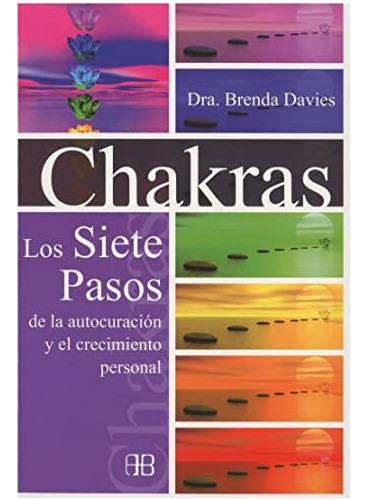 Chakras Los Siete Pasos, Brenda Davies, Arkano Books