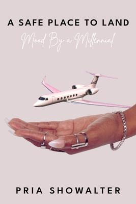 Libro A Safe Place To Land : Mood By A Millennial - Pria ...