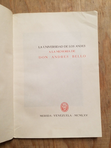 La Universidad De Los Andes A La Memoria De Don Andres (Usado)